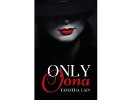 Livro Only Oona de Tamatha Cain (Inglês)