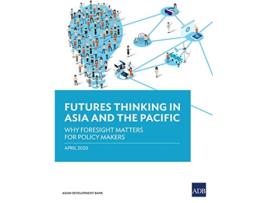 Livro Futures Thinking in Asia and the Pacific de Asian Development Bank (Inglês)