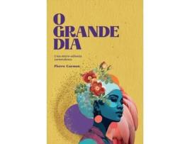 Livro O Grande Dia Uma Micro-Odisseia Carnavalesca de Pierre Cormon (Português)