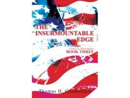 Livro The Insurmountable Edge Book Three A Story in Three Books de Thomas Goodfellow (Inglês)