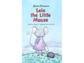 Livro Leia the Little Mouse de Arina Chunaeva (Inglês)