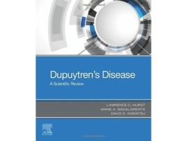 Livro Dupuytrens Disease de Lawrence C Hurst Md, Marie A Badalamente Phd et al. (Inglês)