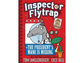 Livro Inspector Flytrap in The Presidents Mane Is Missing de Tom Angleberger (Inglês)