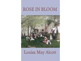 Livro Rose in Bloom de Louisa May Alcott (Inglês)