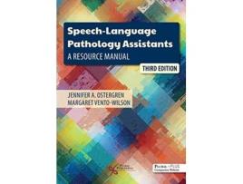 Livro SpeechLanguage Pathology Assistants de Jennifer A Ostergren e Margaret Vento-Wilson (Inglês)