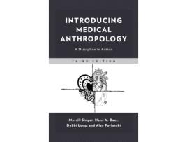 Livro Introducing Medical Anthropology de Merrill Singer, Hans Baer et al. (Inglês)