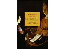 Livro Bible and Poetry de Michael Edwards (Inglês)