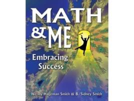 Livro Math Me Embracing Success de Wendy Hageman Smith e Becker Sidney Smith (Inglês)