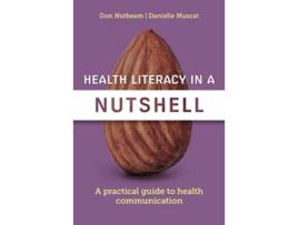 Livro Health Literacy in a Nutshell de Danielle Muscat (Inglês)