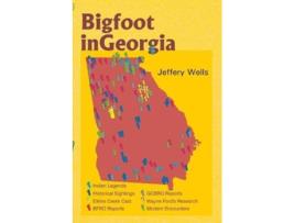 Livro Bigfoot in Georgia de Jeffery Wells (Inglês)