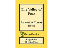 Livro The Valley of Fear Cactus Classics Large Print 16 Point Font Large Text Large Type de Sir Arthur Conan Doyle Marc Cactus (Inglês)