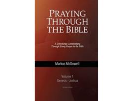 Livro Praying Through the Bible Vol 1 GenesisJoshua 1 de TBD (Inglês)