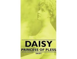 Livro Daisy Princess Of Pless de Daisy (Inglês - Capa Dura)