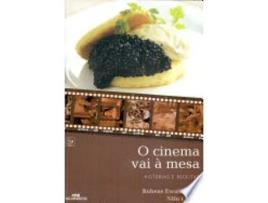 Livro O Cinema Vai À Mesa. Histórias E Receitas de Rubens Ewald Filho (Português do Brasil)