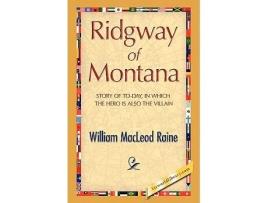 Livro Ridgway of Montana de William MacLeod Raine (Inglês)