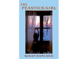 Livro The Peastick Girl de Susan Hancock (Inglês)