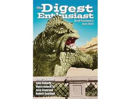 Livro The Digest Enthusiast 14C color edition Explore the world of digest magazines de Peter Enfantino (Inglês)