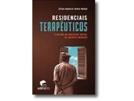 Livro Residênciais Terapêuticos: O Dilema da Inclusão Social de Doentes Mentais .