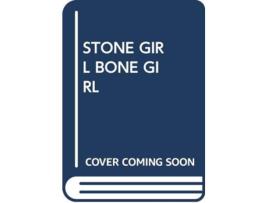 Livro STONE GIRL BONE GIRL de Scholastic (Inglês)