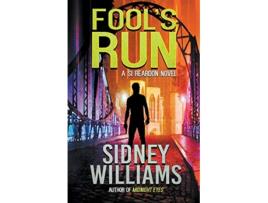 Livro Fools Run A Si Reardon Novel Si Reardon Thrillers de Sidney Willliams (Inglês)