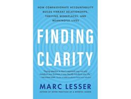 Livro Finding Clarity de Marc Lesser (Inglês)