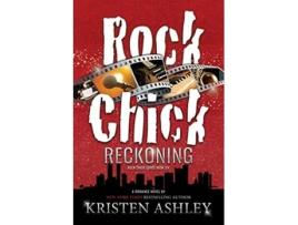 Livro Rock Chick Reckoning de Kristen Ashley (Inglês)