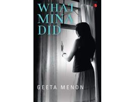 Livro What Mina Did de Geeta Menon (Inglês)