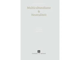 Livro Multiculturalisme neutraliteit Dutch Edition de Tim Wolff (Holandês)