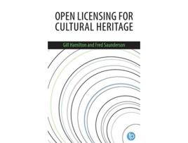 Livro Open Licensing for Cultural Heritage de Gill Hamilton (Inglês)