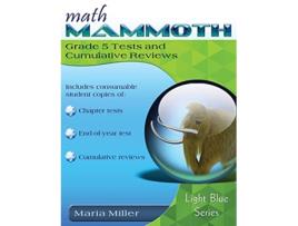 Livro Math Mammoth Grade 5 Tests and Cumulative Reviews de Maria Miller (Inglês)