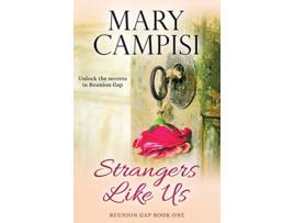 Livro Strangers Like Us Reunion Gap de Mary Campisi (Inglês)