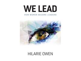 Livro We lead How women become leaders de Hilarie Owen (Inglês)