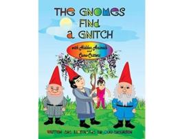 Livro The Gnomes Find a Gnitch de Dee Anderson (Inglês)