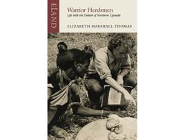 Livro Warrior Herdsmen de Elizabeth Marshall Thomas (Inglês)
