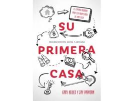 Livro Su Primera Casa: El Camino Probado Para Ser Propietario De Una Casa de Gary Keller, Jay Papasan (Espanhol)