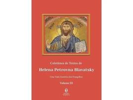 Livro Coletânea de Textos de Helena Petrovna Blavatsky Vol. 3 de Helena P Blavatsky (Português)