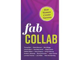 Livro Fab Collab de Hela Wozniak-Kay, Debbie Gilbert et al. (Inglês)