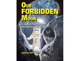 Livro Our Forbidden Moon de David Bryant (Inglês)