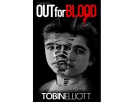Livro Out For Blood The Second Book of the Aphotic de Tobin Elliott (Inglês)