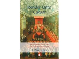 Livro Render Unto Caesar de R Barry Lewis (Inglês)