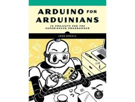 Livro Arduino For Arduinians de John Boxall (Inglês)