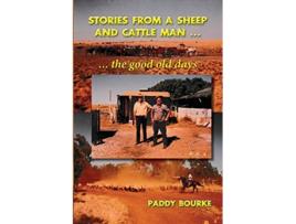 Livro Stories from a Sheep and Cattle Man The Paddy Bourke story the start de Paddy Bourke (Inglês)