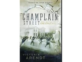 Livro Champlain Street de Victoria Arendt (Inglês)