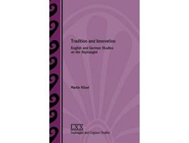 Livro Tradition and Innovation English and German Studies on the Septuagint Septuagint and Cognate Studies de Martin Rösel (Inglês)