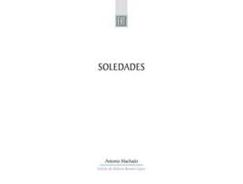 Livro Soledades Exeter Hispanic Texts de Dolores Romero López Machado (Inglês)