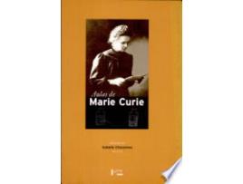 Livro Aulas De Marie Curie. Anotadas Por Isabelle Chavannes Em 1907 de Isabelle Chavannes (Português do Brasil)