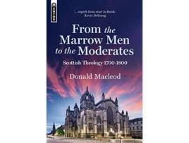 Livro From the Marrow Men to the Moderates de Donald Macleod (Inglês - Capa Dura)
