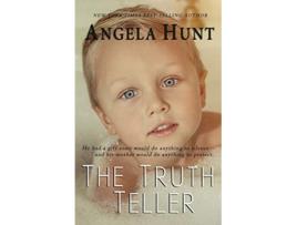 Livro The Truth Teller de Angela Hunt (Inglês)