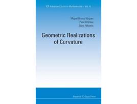 Livro Geometric Realizations of Curvature ICP Advanced Texts in Mathematics de Peter B Gilkey, Miguel Brozos Vazquez et al. (Inglês - Capa Dura)