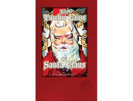 Livro The Twelve Laws of Santa Claus de Christopher Hogan Lay (Inglês)